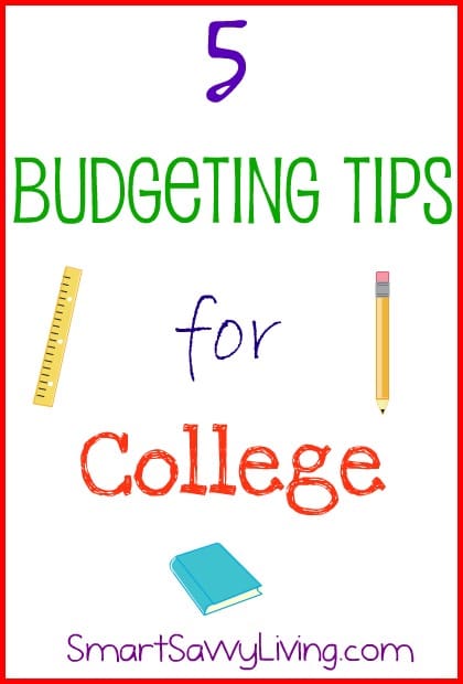 5 Budgeting Tips for College