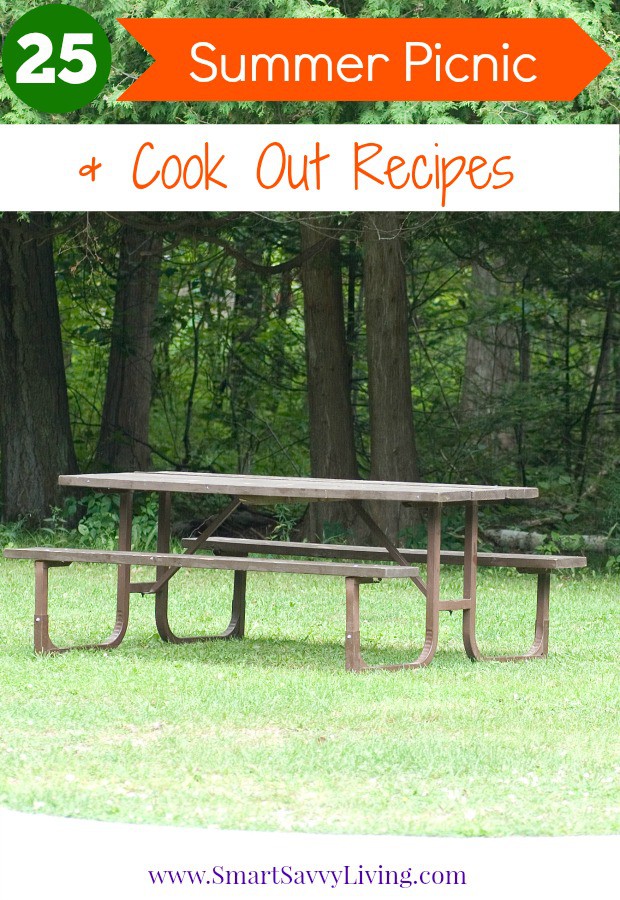 25 Summer Picnic and Cook Out Recipes | SmartSavvyLiving.com