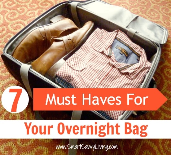 7 must haves for your overnight bag