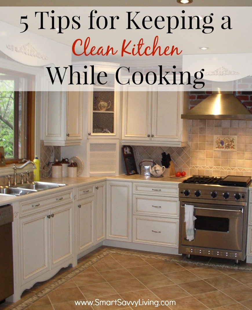 5 Tips for Keeping a Clean Kitchen While Cooking