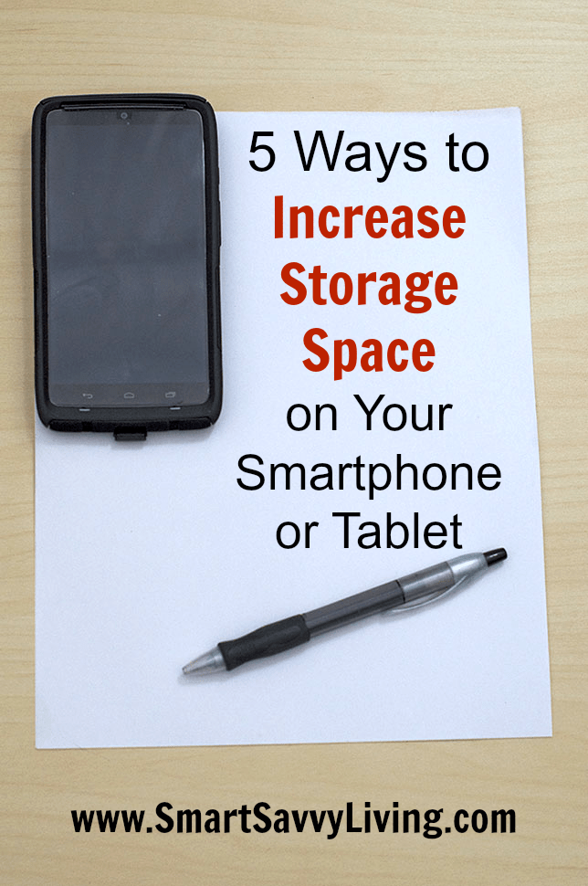 5 Ways to Increase Storage Space on Your Smartphone or Tablet