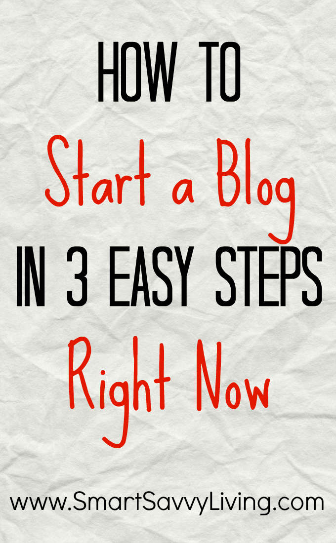 How To Start A Blog In 3 Easy Steps Right Now